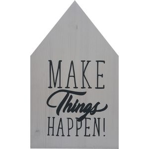 Huisje Make things happen